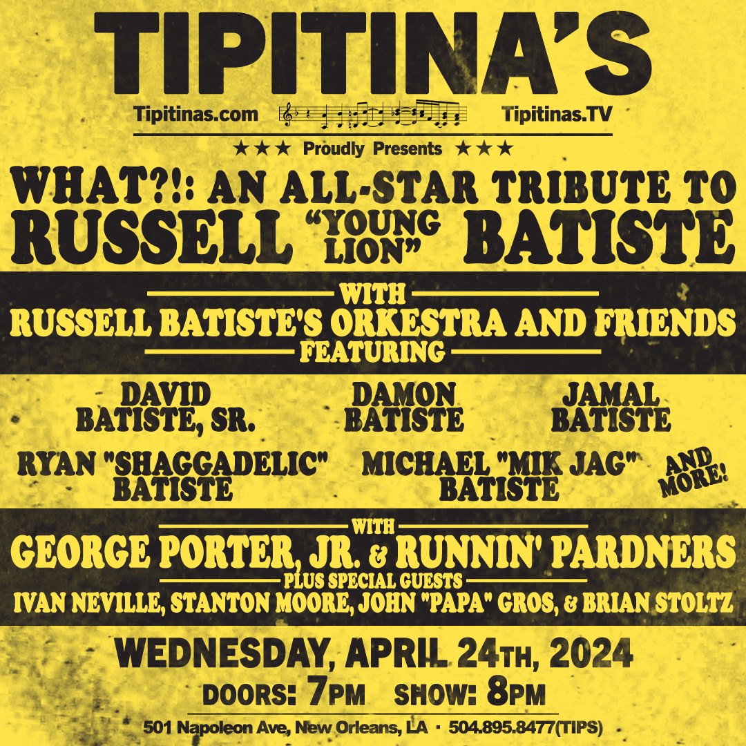 RussellBatisteTribute2024-04-24TipitinasNOLA (1).jpg